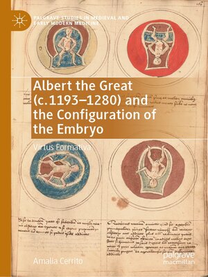 cover image of Albert the Great (c. 1193–1280) and the Configuration of the Embryo